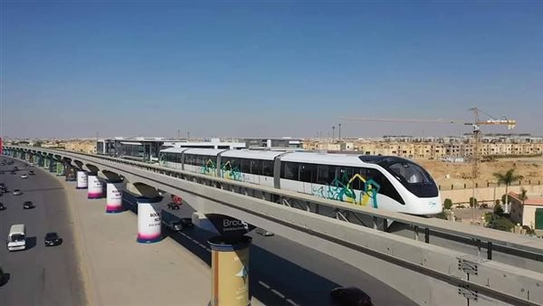 النقل تعلن موعد تشغيل مونوريل شرق القاهرة بالركاب ( اعرفه )